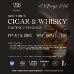 Load image into Gallery viewer, Cigar &amp; Whisky Tasting Evening Ticket - 17th April 2025 - Bedford - VSB London
